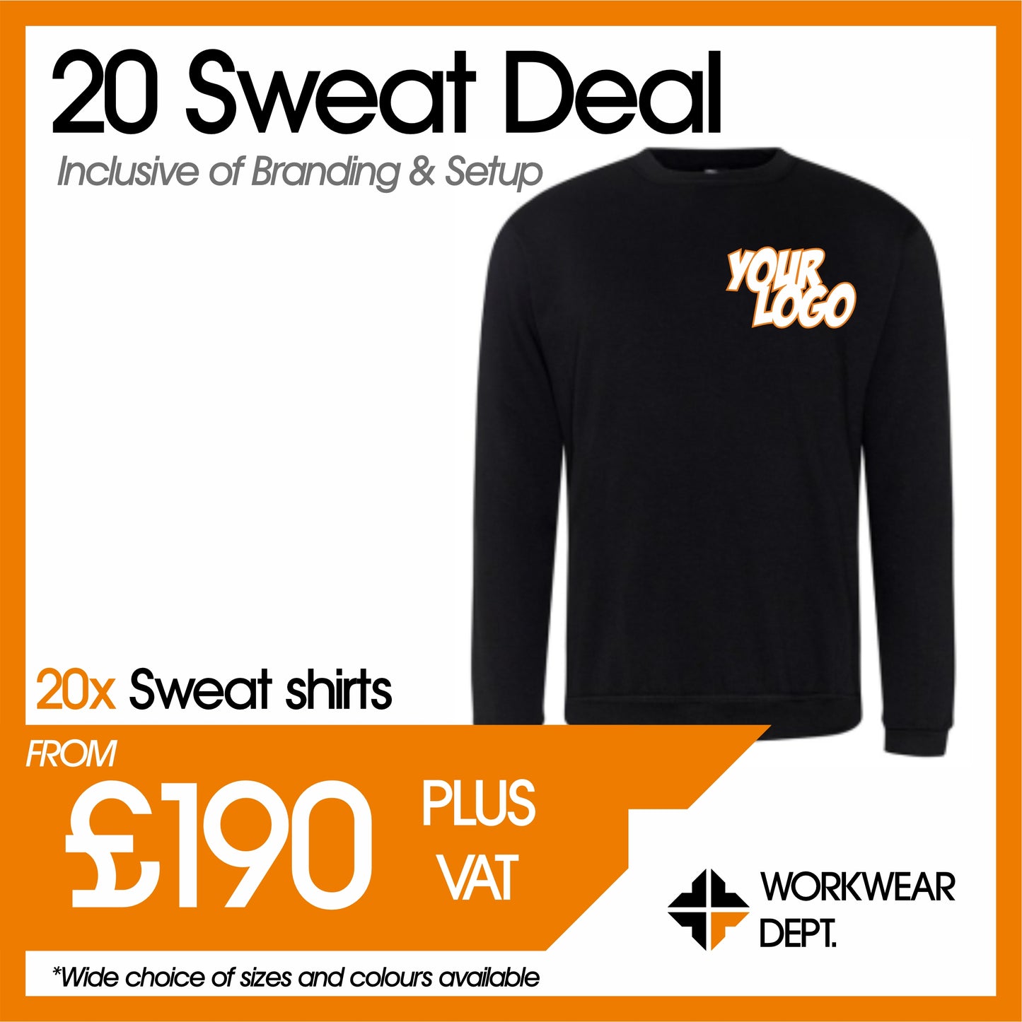 20 Sweat Deal - only £9.50 each