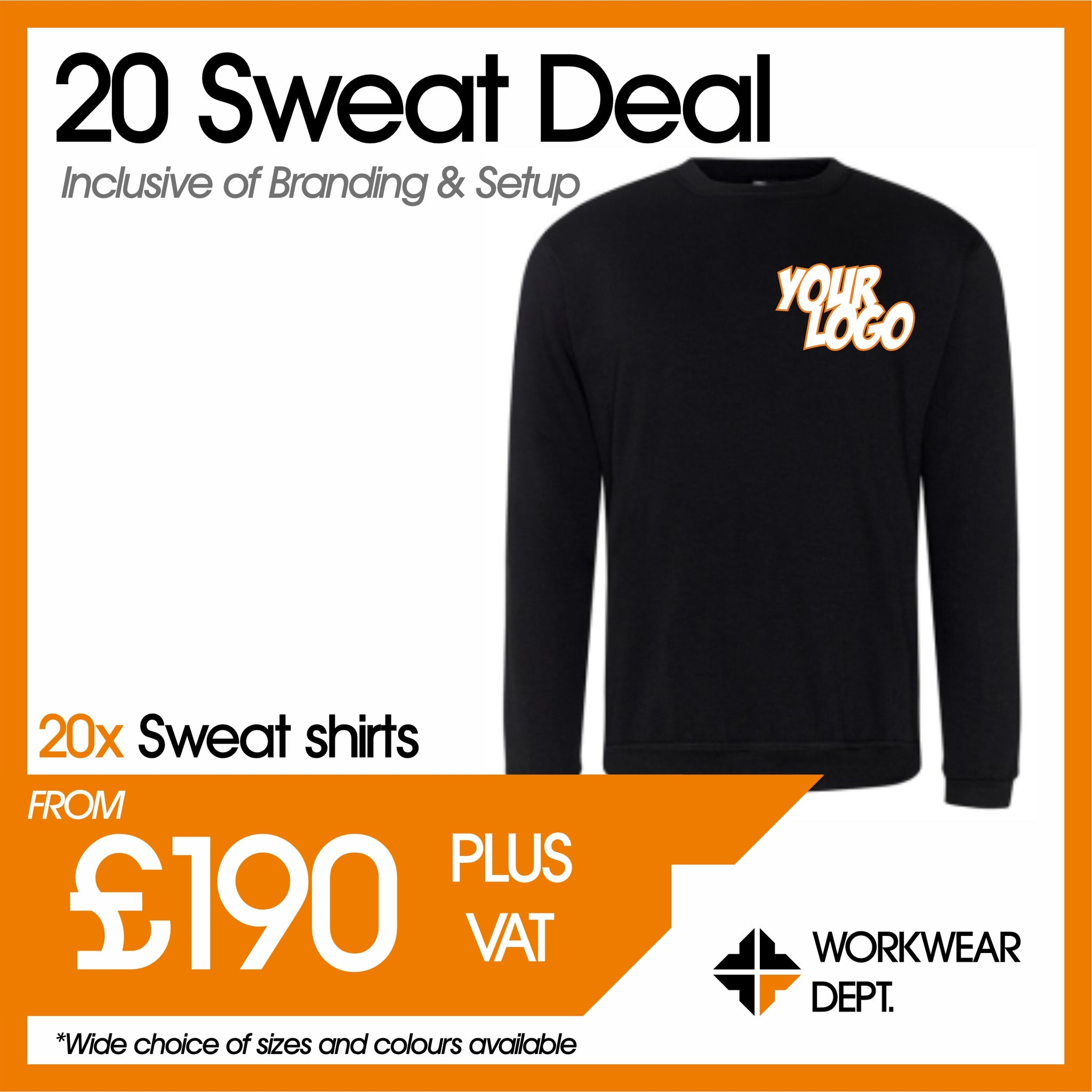 20 Sweat Deal - only £9.50 each