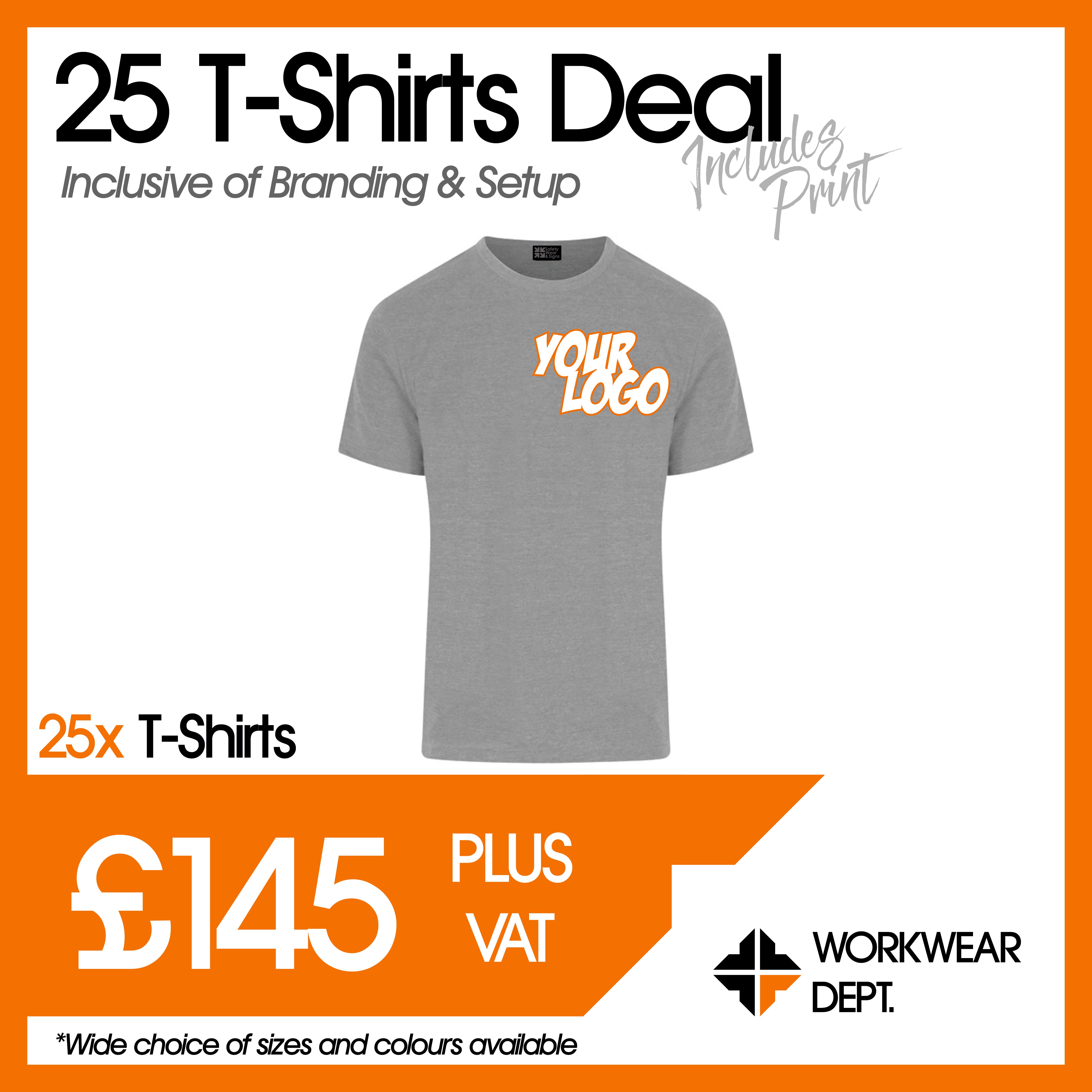 25 T-Shirt Deal - only £5.80 each